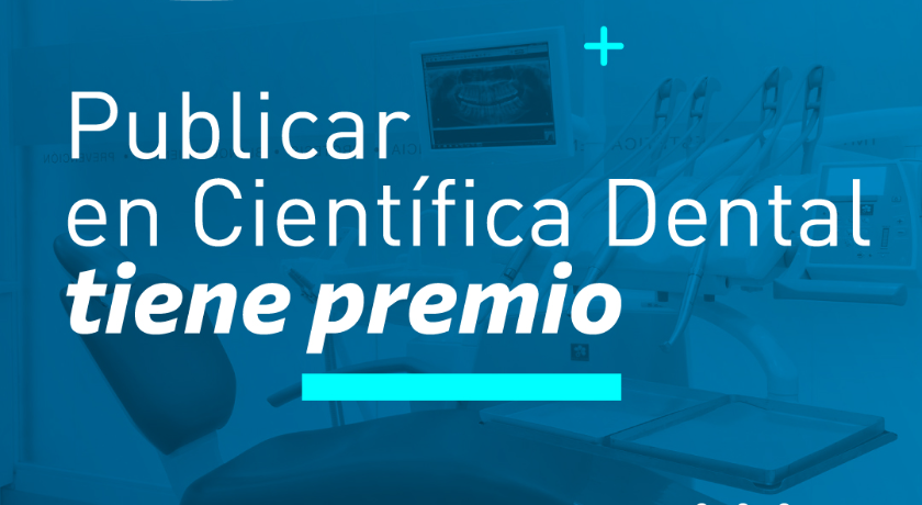 Publicar en Científica Dental tiene premio