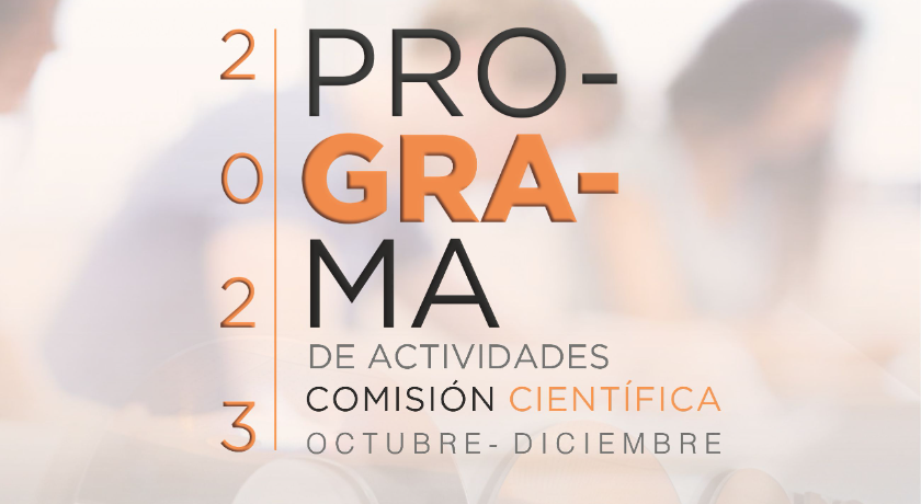 Programa actividades Comisión Científica octubre-diciembre 2023